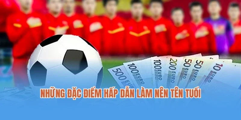 Những đặc điểm hấp dẫn làm nên tên tuổi của sảnh K+ Sports